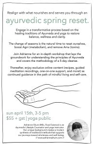 Ayurvedic Spring Reset workshop Apr 15 2018