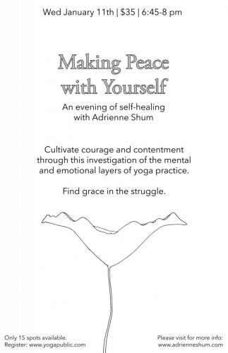 Making Peace with Yourself workshop, Jan 11, 2017